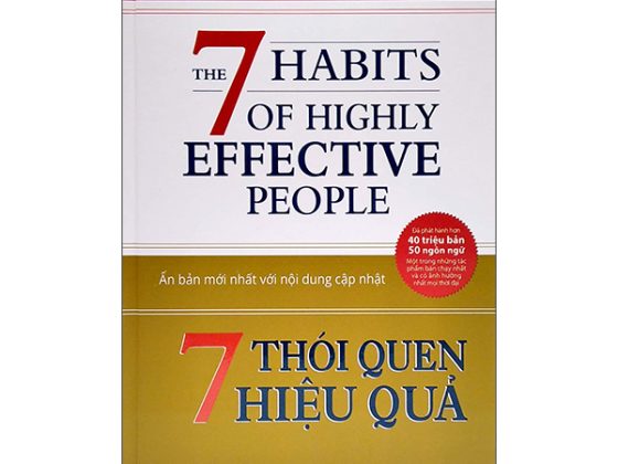 7 Thói Quen Hiệu Quả - The 7 Habits Of Highly Effective People - Bìa Cứng PDF
