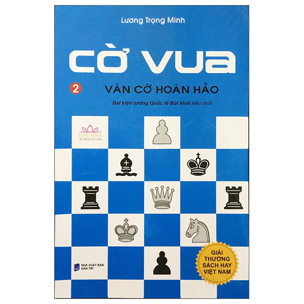 Cờ Vua - Tập 2: Ván Cờ Hoàn Hảo PDF Cờ Vua - Tập 2: Ván Cờ Hoàn Hảo PDF