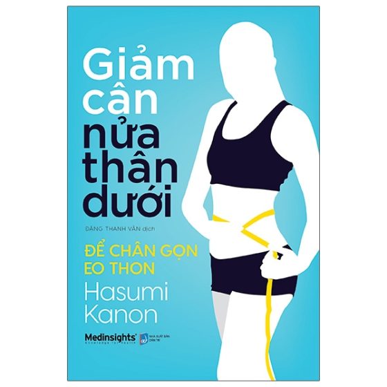 Giảm Cân Nửa Thân Dưới - Để Chân Gọn Eo Thon PDF