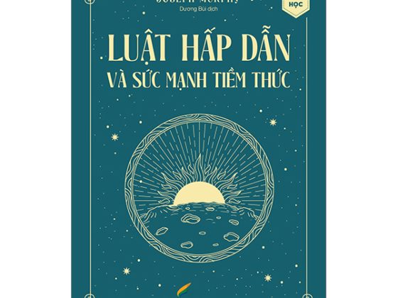 Luật Hấp Dẫn Và Sức Mạnh Tiềm Thức PDF