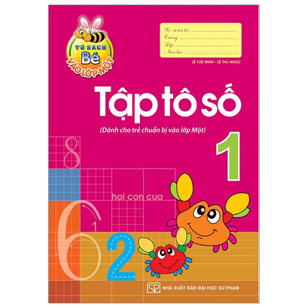 Tủ Sách Bé Vào Lớp 1 - Tập Tô Số PDF Tủ Sách Bé Vào Lớp 1 - Tập Tô Số PDF