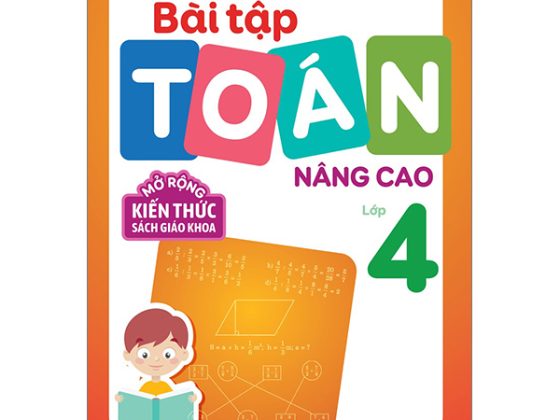Bài Tập Toán Nâng Cao Lớp 4 - Mở Rộng Kiến Thức Sách Giáo Khoa PDF