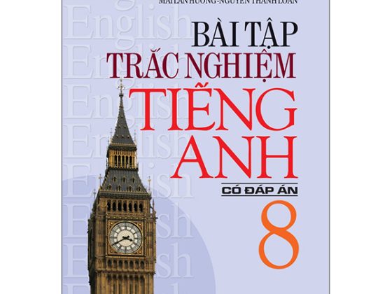 Bài Tập Trắc Nghiệm Tiếng Anh 8 (Có Đáp Án) PDF