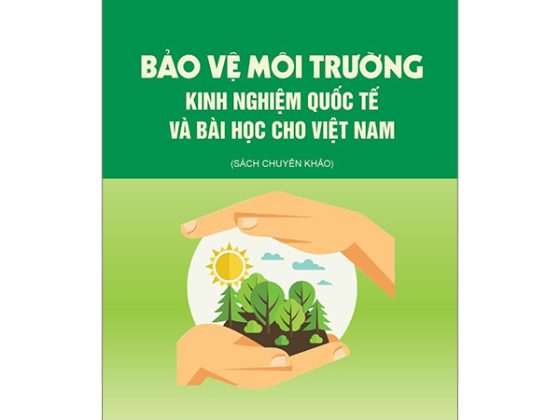Bảo Vệ Môi Trường - Kinh Nghiệm Quốc Tế Và Bài Học Cho Việt Nam PDF