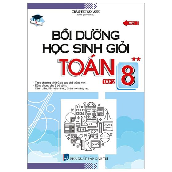Bồi Dưỡng Học Sinh Giỏi Toán 8 - Tập 2 PDF