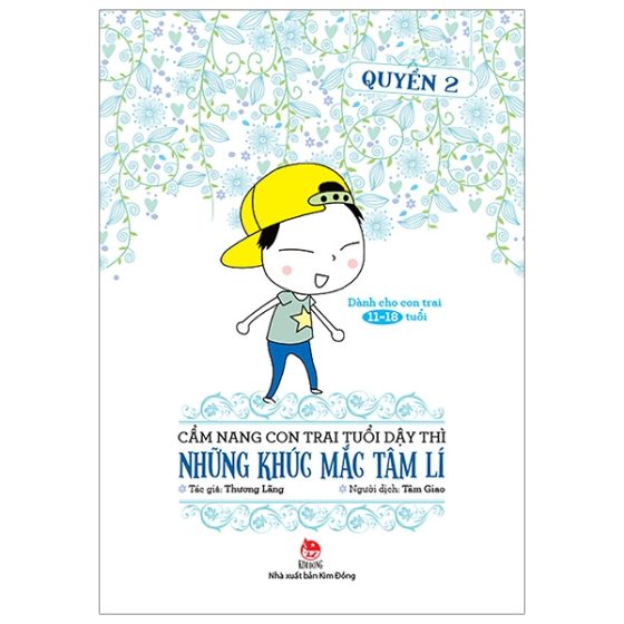 Cẩm Nang Con Trai Tuổi Dậy Thì - Quyển 2 - Những Khúc Mắc Tâm Lí PDF