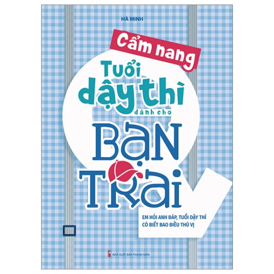 Cẩm Nang Tuổi Dậy Thì Dành Cho Bạn Trai PDF