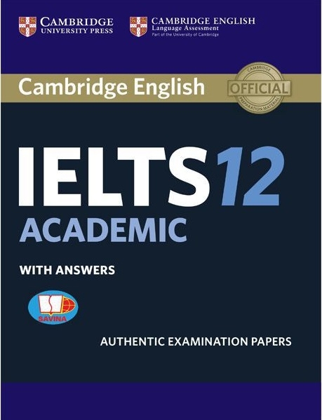 Cambridge IELTS 12 Academic With Answers (Savina) PDF Cambridge IELTS 12 Academic With Answers (Savina) PDF
