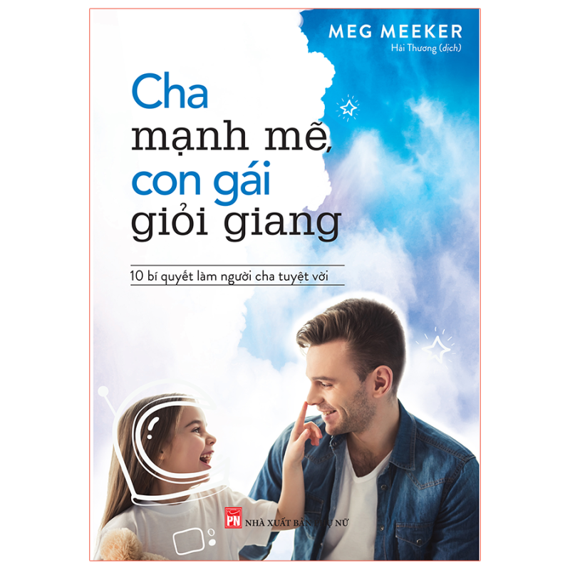 Cha Mạnh Mẽ, Con Gái Giỏi Giang PDF