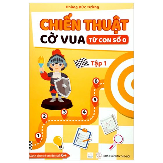 Chiến Thuật Cờ Vua Từ Con Số 0 - Tập 1 (Tái Bản 2023 Lần 2) PDF