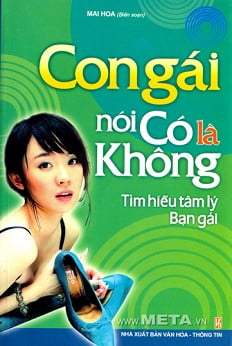 Con Gái Nói Có Là Không - Tìm Hiểu Tâm Lý Bạn Gái PDF