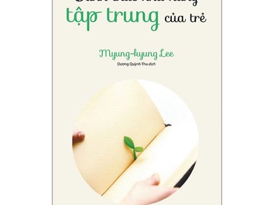 Đánh Thức Khả Năng Tập Trung Của Trẻ PDF