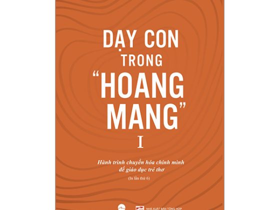 Dạy Con Trong "Hoang Mang" - Tập 1 (Tái Bản 2024) PDF