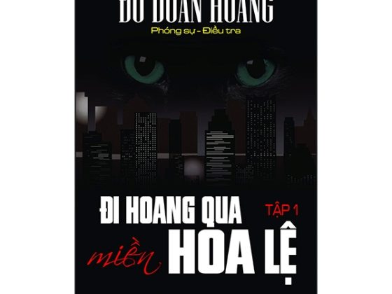 Đi Hoang Qua Miền Hoa Lệ - Tập 1 PDF