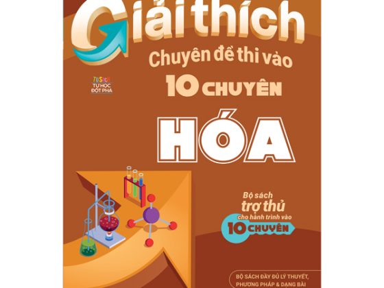 Giải Thích Chuyên Đề Thi Vào 10 Chuyên Hóa PDF