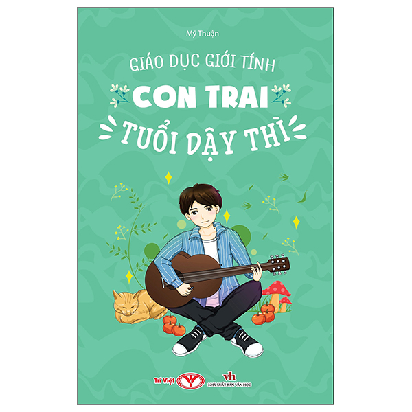 Giáo Dục Giới Tính - Con Trai Tuổi Dậy Thì PDF Giáo Dục Giới Tính - Con Trai Tuổi Dậy Thì PDF