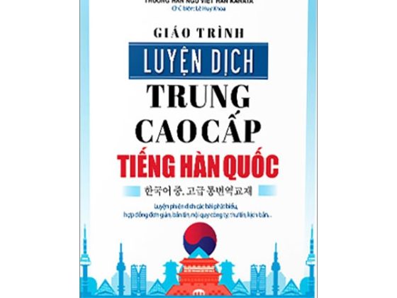 Giáo Trình Luyện Dịch Trung Cao Cấp Tiếng Hàn Quốc PDF