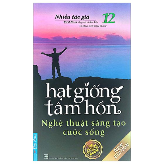 Hạt Giống Tâm Hồn - Tập 12: Nghệ Thuật Sáng Tạo Cuộc Sống PDF