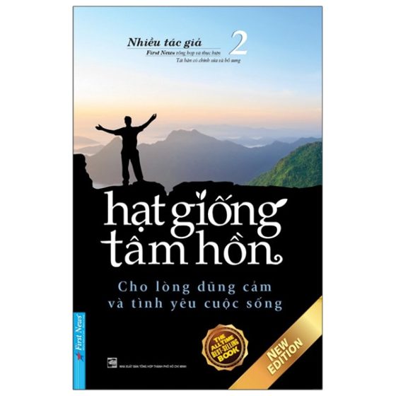 Hạt Giống Tâm Hồn - Tập 2: Cho Lòng Dũng Cảm Và Tình Yêu Cuộc Sống PDF
