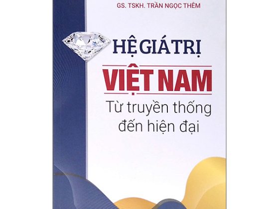 Hệ Giá Trị Việt Nam - Từ Truyền Thống Đến Hiện Đại PDF