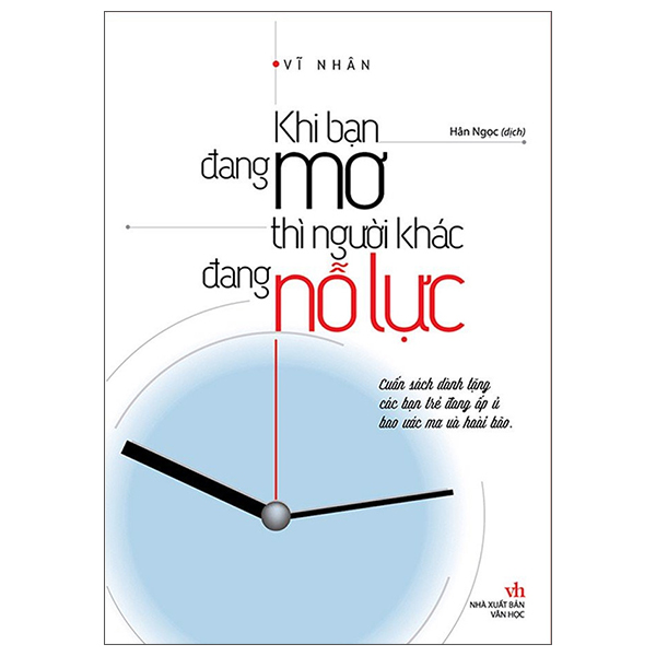 Khi Bạn Đang Mơ Thì Người Khác Đang Nỗ Lực PDF Khi Bạn Đang Mơ Thì Người Khác Đang Nỗ Lực PDF