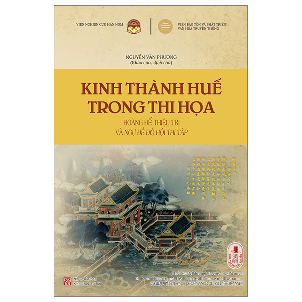 Kinh Thành Huế Trong Thi Họa - Hoàng Đế Thiệu Trị Và Ngự Đề Đồ Hội Thi Tập PDF Kinh Thành Huế Trong Thi Họa - Hoàng Đế Thiệu Trị Và Ngự Đề Đồ Hội Thi Tập PDF