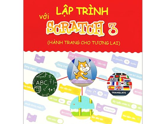 Lập Trình Với Scratch 3 (Hành Trang Cho Tương Lai) PDF