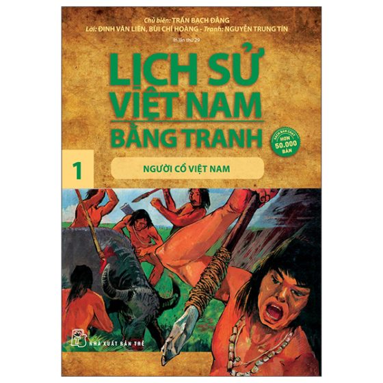 Lịch Sử Việt Nam Bằng Tranh 01: Người Cổ Việt Nam PDF