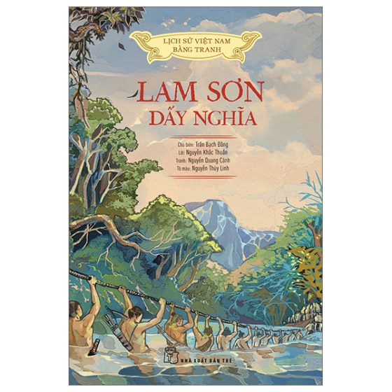 Lịch Sử Việt Nam Bằng Tranh - Lam Sơn Dấy Nghĩa (Bản Màu) PDF