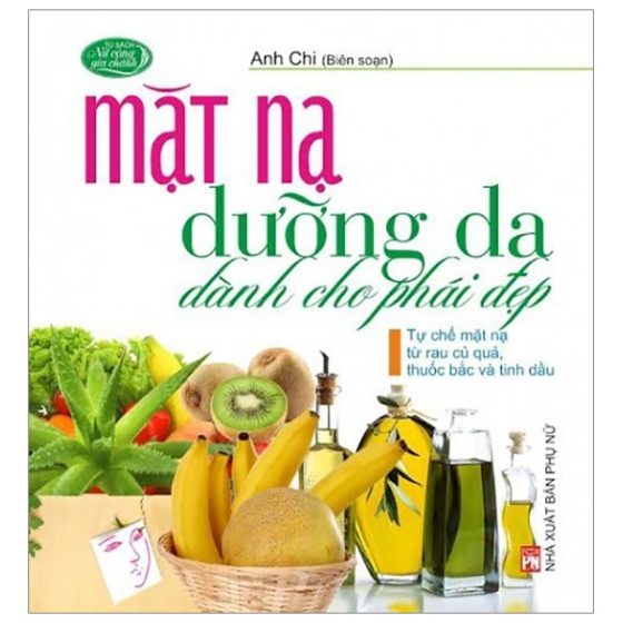 Mặt Nạ Dưỡng Da Dành Cho Phái Đẹp PDF