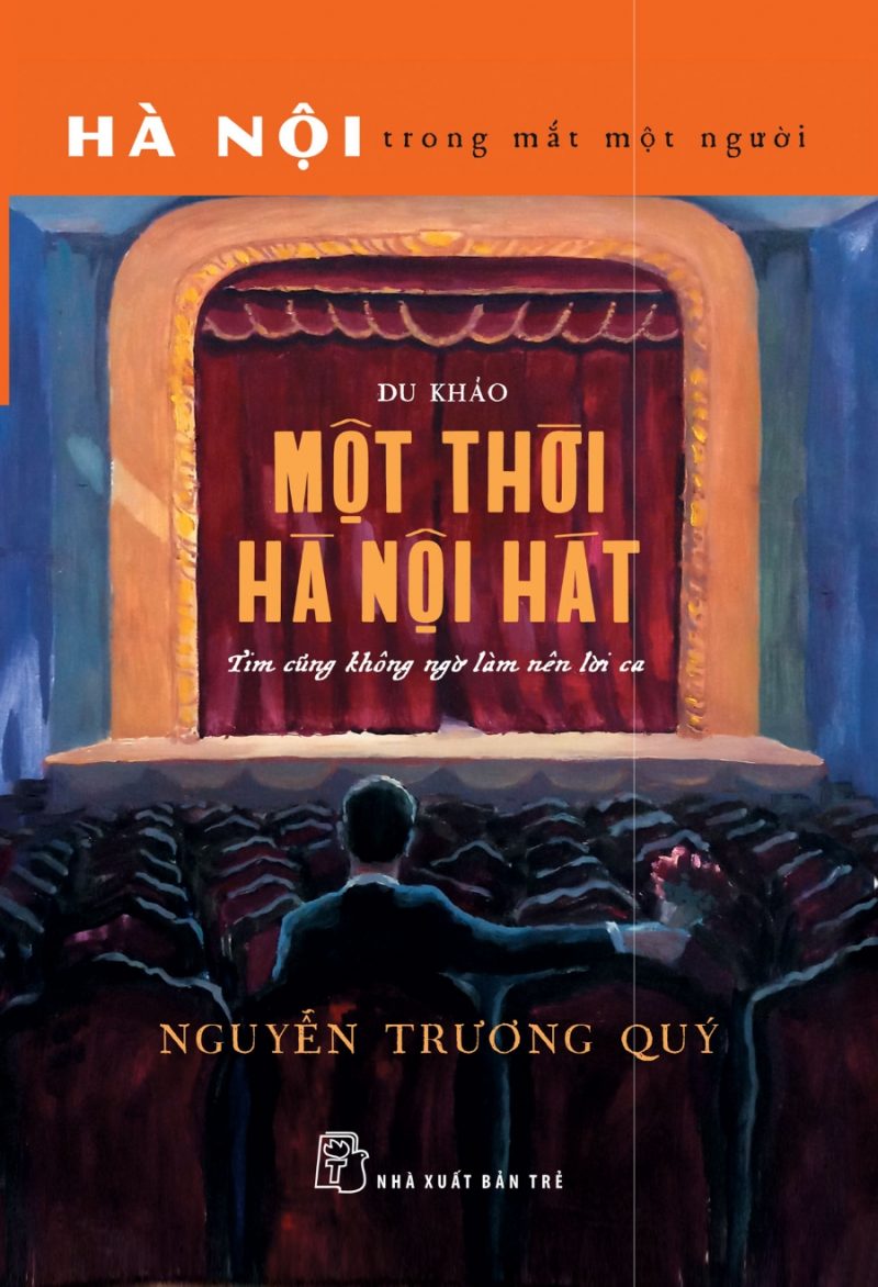 Một Thời Hà Nội Hát - Tim Cũng Không Ngờ Làm Nên Lời Ca PDF