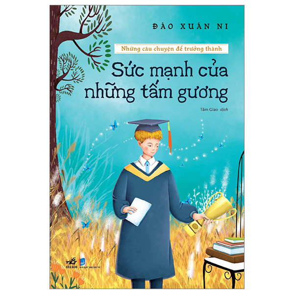 Những Câu Chuyện Để Trưởng Thành - Sức Mạnh Của Những Tấm Gương PDF Những Câu Chuyện Để Trưởng Thành - Sức Mạnh Của Những Tấm Gương PDF