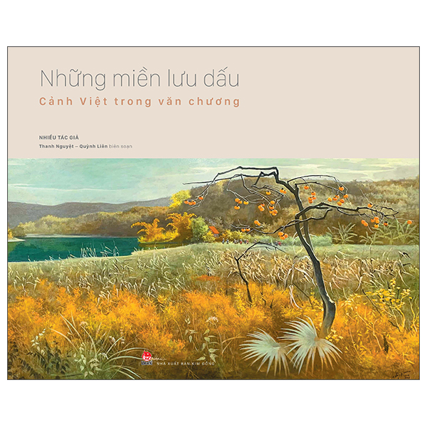 Những Miền Lưu Dấu - Cảnh Việt Trong Văn Chương PDF Những Miền Lưu Dấu - Cảnh Việt Trong Văn Chương PDF