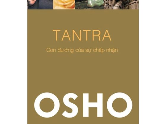 Osho - Tantra: Con Đường Của Sự Chấp Nhận PDF