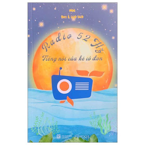 Radio 52 Hz - Tiếng Nói Của Kẻ Cô Đơn PDF