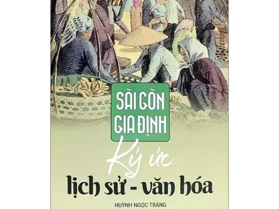 Sài Gòn Gia Định: Ký Ức Lịch Sử - Văn Hoá PDF