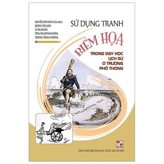 Sử Dụng Tranh Biếm Họa Trong Dạy Học Lịch Sử Ở Trường THPT PDF