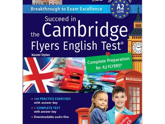 Succeed In The Cambridge Flyers English Test (Kèm Cd) PDF