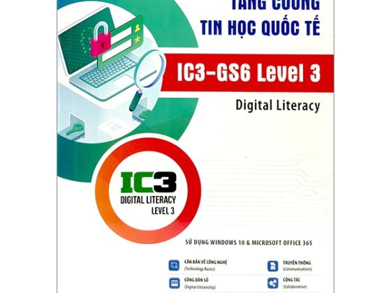 Tăng Cường Tin Học Quốc Tế - IC3-GS6 Level 3 PDF