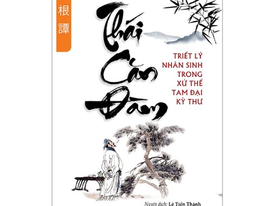 Thái Căn Đàm - Triêt Lý Nhân Sinh Trong Xử Thế Tam Đại Kỳ Thư (Tái Bản 2024) PDF