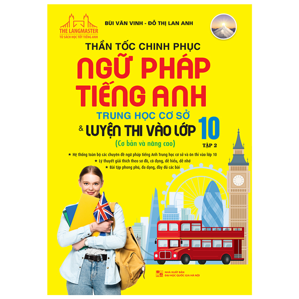 Thần Tốc Chinh Phục Ngữ Pháp Tiếng Anh Trung Học Cơ Sở Và Luyện Thi Vào Lớp 10 Tập 2 (Cơ Bản Và Nâng Cao) PDF Thần Tốc Chinh Phục Ngữ Pháp Tiếng Anh Trung Học Cơ Sở Và Luyện Thi Vào Lớp 10 Tập 2 (Cơ Bản Và Nâng Cao) PDF
