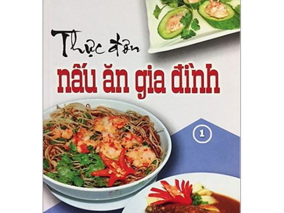 Thực Đơn Nấu Ăn Gia Đình - Tập 1 PDF