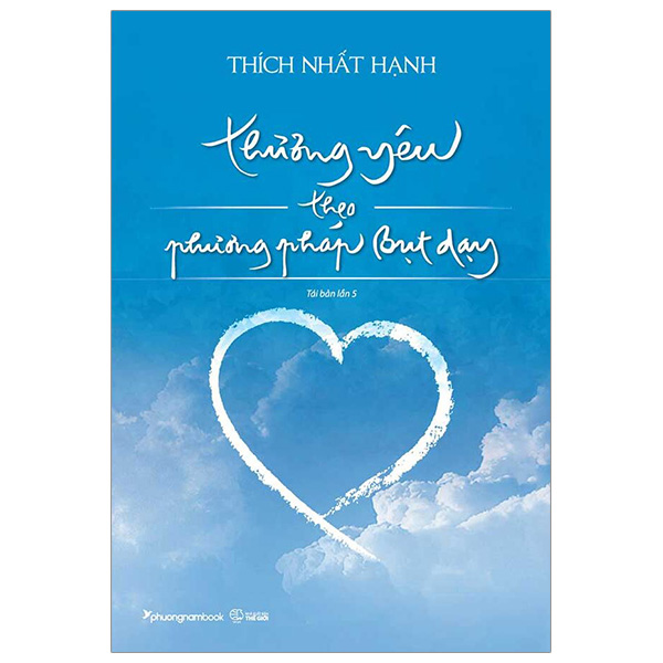 Thương Yêu Theo Phương Pháp Bụt Dạy PDF Thương Yêu Theo Phương Pháp Bụt Dạy PDF