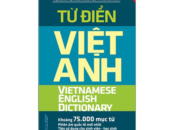 Từ Điển Việt - Anh (Khoảng 75.000 Mục Từ) PDF