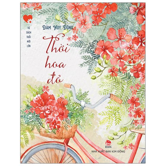 Tủ Sách Tuổi Mới Lớn - Thời Hoa Đỏ PDF
