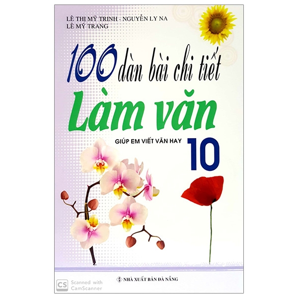 100 Dàn Bài Chi Tiết Làm Văn Lớp 10 PDF 100 Dàn Bài Chi Tiết Làm Văn Lớp 10 PDF