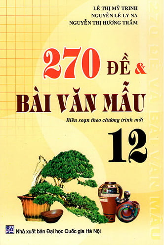 270 Đề Và Bài Văn Mẫu 12 PDF
