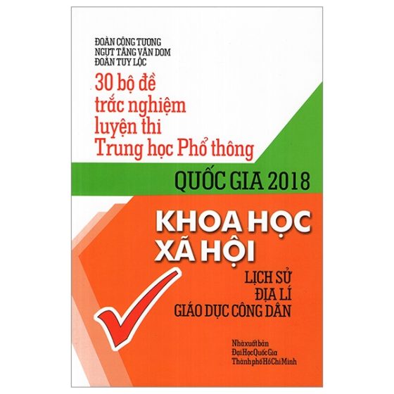 30 Bộ Đề Tn Luyện Thi Thpt - Khoa Học Xã Hội -Lịch Sử , Địa Lí , Giáo Dục Công Dân PDF