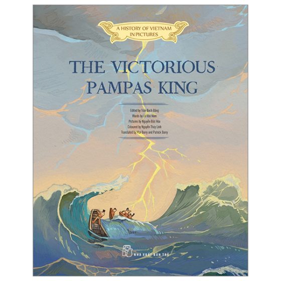 A History of Vietnam in Pictures (In Colour) - The Victorious Pampas King PDF
