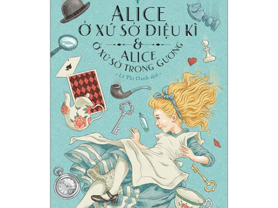 Alice Ở Xứ Sở Diệu Kì Và Alice Ở Xứ Sở Trong Gương PDF